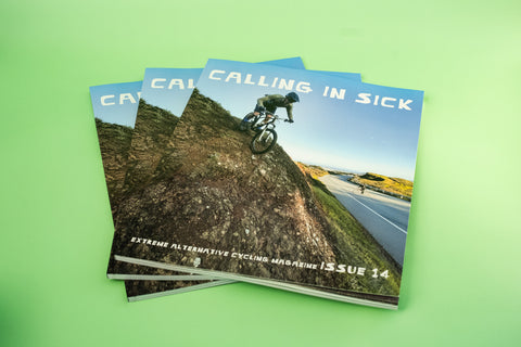 Calling In Sick Magazine - Issue 14