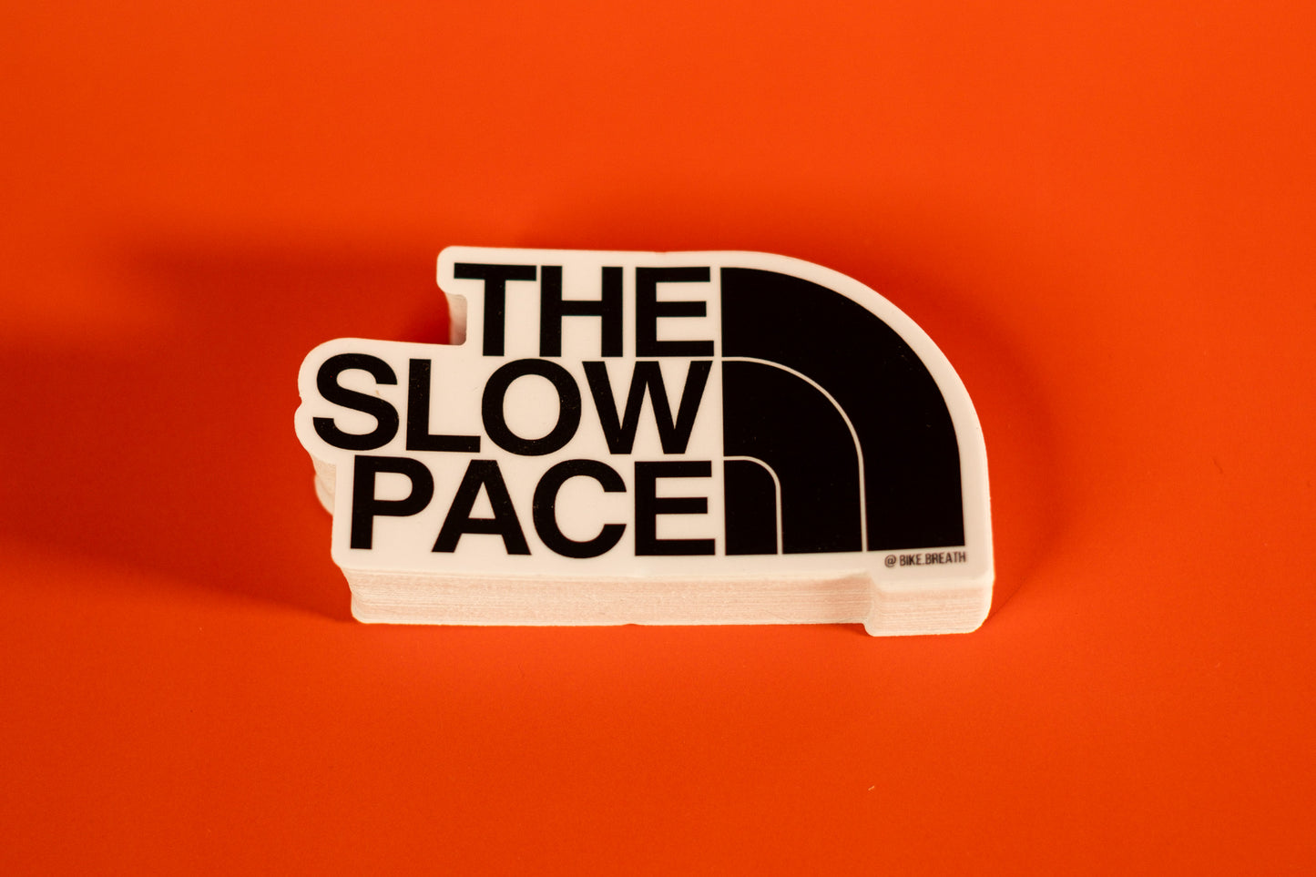 The Slow Pace Sticker