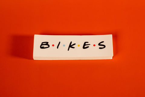 Bikes Are My Only Friends Sticker- (5
