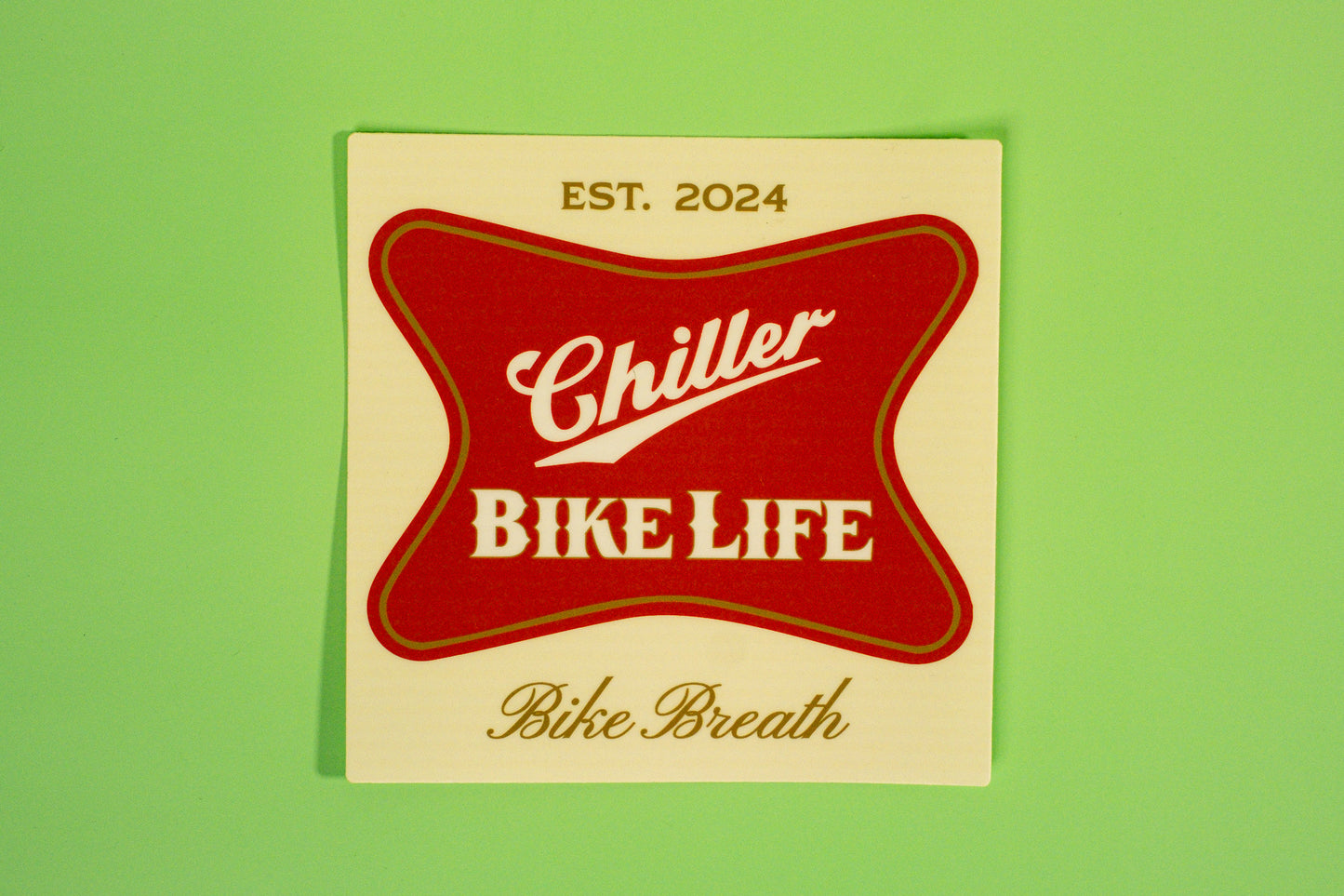 Chiller Bike Life Sticker (4")