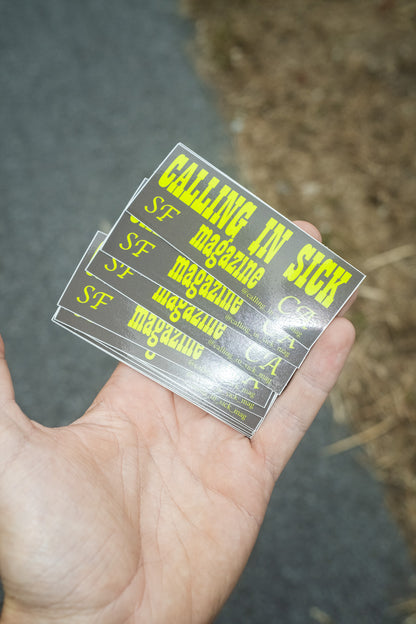 Calling In Sick Magazine Issue 17