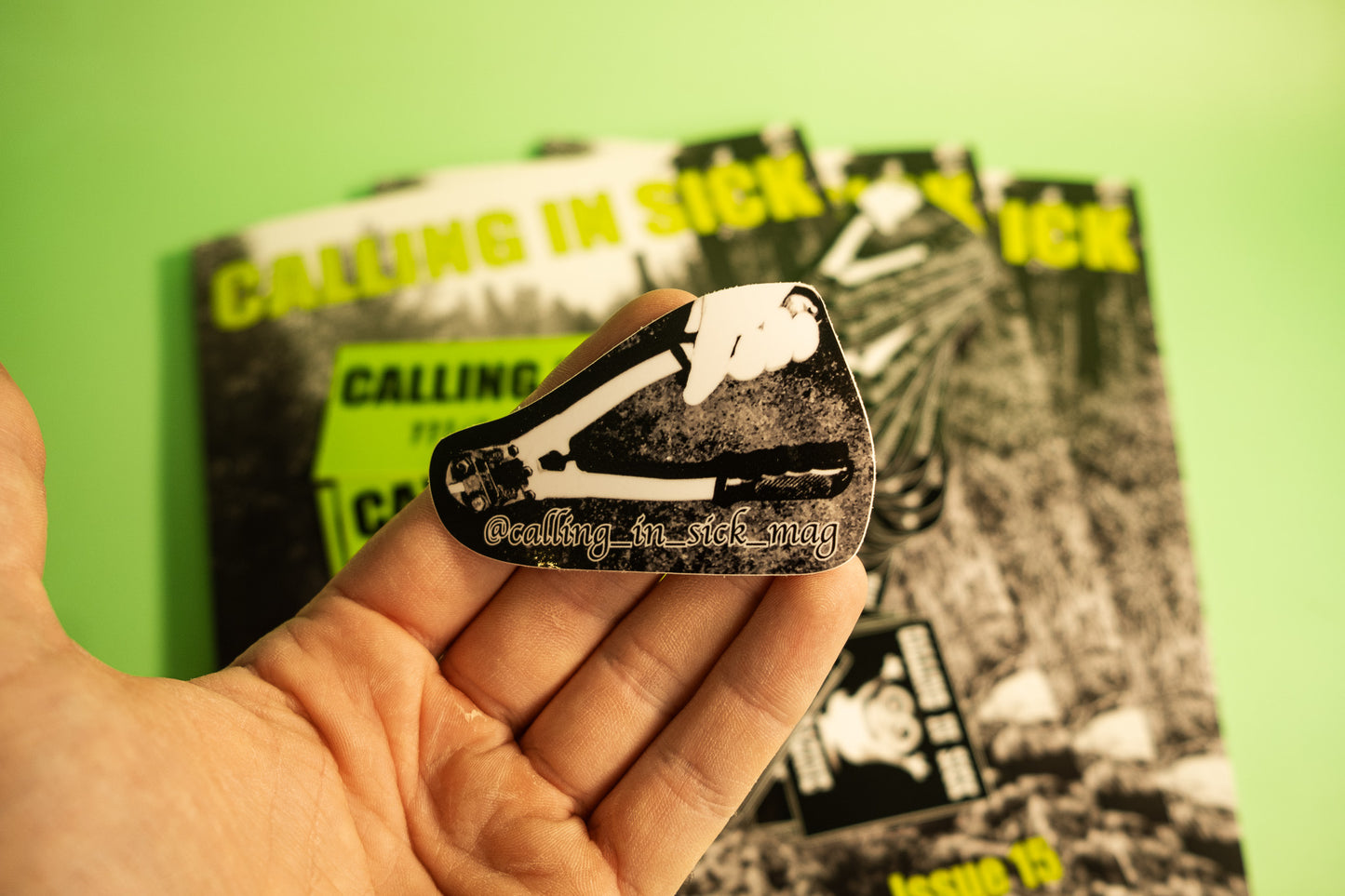 Calling In Sick Magazine - Issue 15